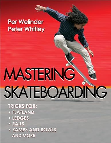 9780736095990: Mastering Skateboarding