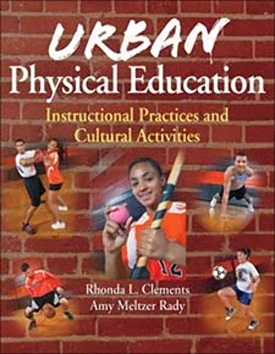 Beispielbild fr Urban Physical Education : Instructional Practices and Cultural Activities zum Verkauf von Better World Books