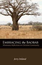 Beispielbild fr Embracing the Baobab zum Verkauf von SecondSale