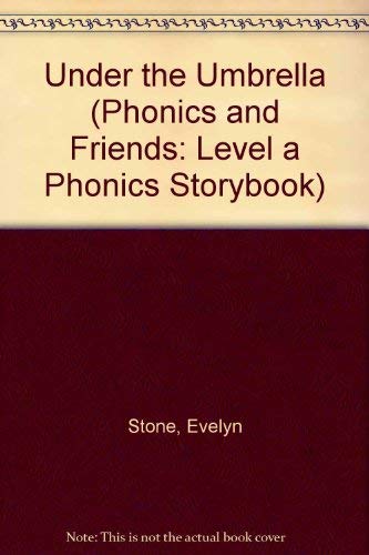 Stock image for Under the Umbrella (Phonics and Friends: Level a Phonics Storybook) for sale by Ergodebooks