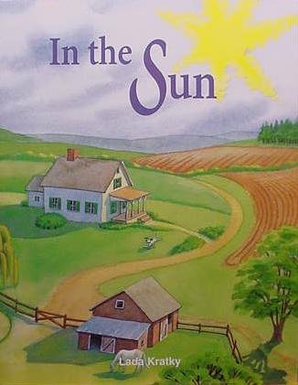 In the Sun (PHONICS AND FRIENDS, LEVEL B: PHONICS STORYBOOK 8) (9780736201704) by Lada Josefa Kratky; Hampton-Brown Books