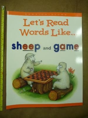 Stock image for Let's Read Words Like . . . sheep and game (Hampton-Brown Let's Read Little Book 1) for sale by SecondSale