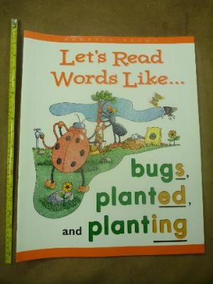 Stock image for Let's Read Words Like . . . bugs, planted, and planting (Hampton-Brown Let's Read Little Book 3) for sale by -OnTimeBooks-