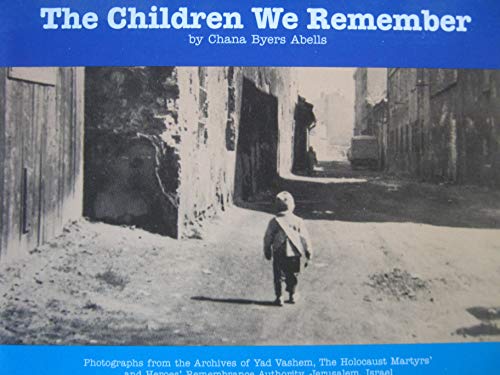 Stock image for The Children We Remember for sale by Half Price Books Inc.