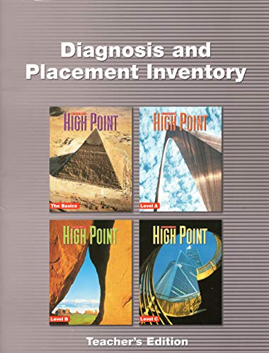 Beispielbild fr High Point Diagnosis and Placement Inventory Teacher's Edition (High Point: Success in Language, Literature, Content) zum Verkauf von Better World Books