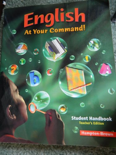 Stock image for English at Your Command: Student Handbook, Teacher's Edition for sale by Books of the Smoky Mountains