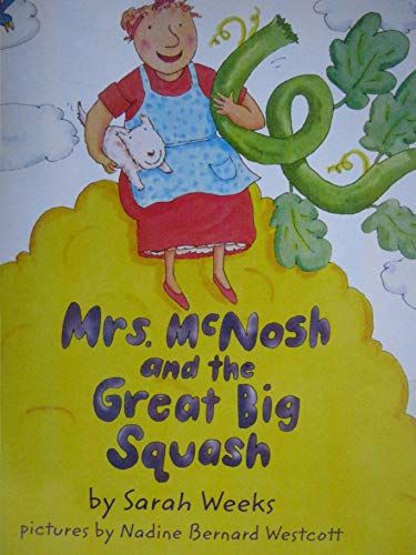 9780736219198: Mrs. McNosh and the Great Big Squash Big Book