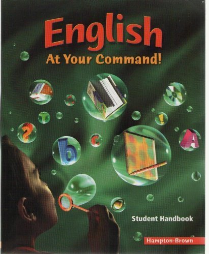 Imagen de archivo de English At Your Command!Encored Edition Student Handbook (TE) a la venta por Wonder Book