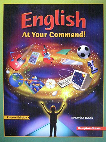 Stock image for English At Your Command! Intermediate (Encore): Practice Book for sale by SecondSale