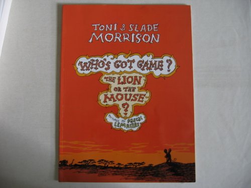 Imagen de archivo de Who's Got Game? the Lion or the Mouse? a la venta por Better World Books: West