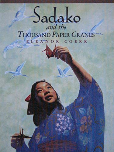 Beispielbild fr Sadako and the Thousand Paper Cranes zum Verkauf von More Than Words