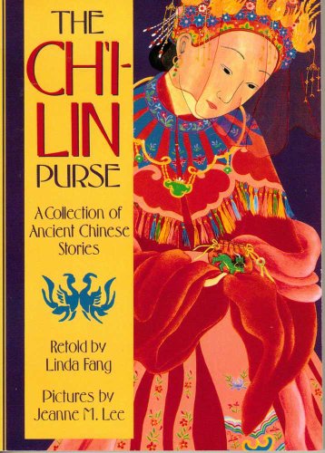 9780736231435: The Ch'i-lin Purse: A Collection of Ancient Chinese Stories