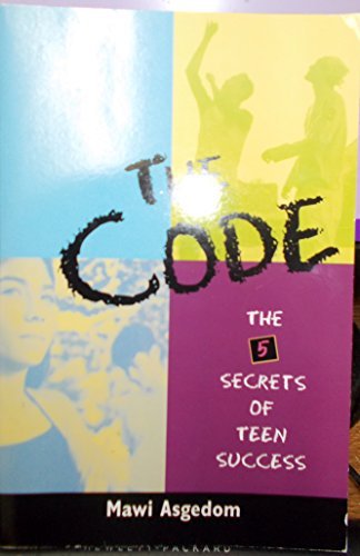 Stock image for The Code: The Secrets of Teen Success for sale by More Than Words