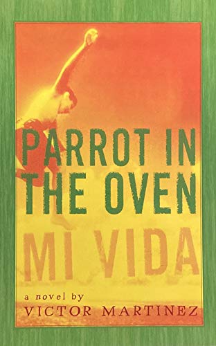 9780736231664: Parrot In The Oven: Mi Vida