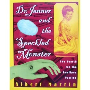 Imagen de archivo de Dr. Jenner and The Speckled Monster a la venta por Once Upon A Time Books