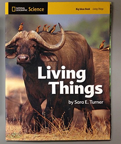 Stock image for National Geographic Science 1-2 (Life Science: Living Things): Big Ideas Student Book for sale by ThriftBooks-Atlanta