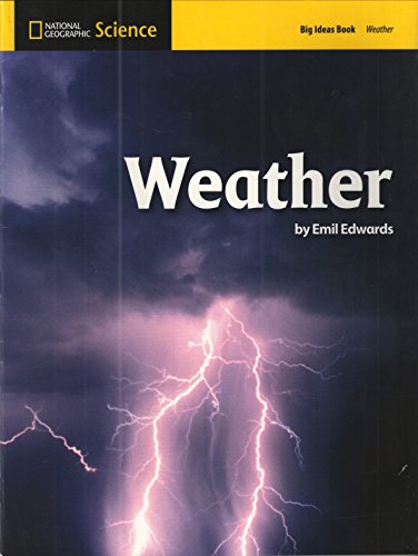 Stock image for National Geographic Science 1-2 (Earth Science: Weather): Big Ideas Student Book for sale by Better World Books