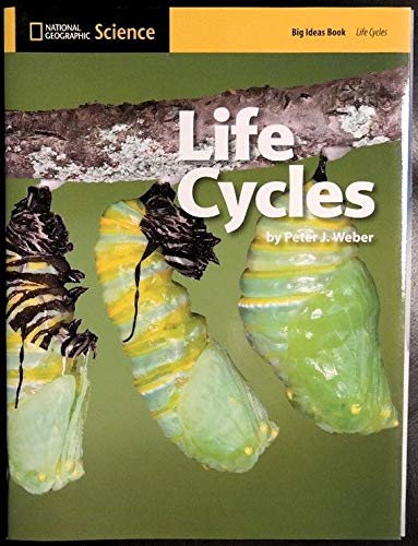 9780736255677: National Geographic Science 1-2 (Life Science: Life Cycles): Big Ideas Student Book (NG Science 1/2)