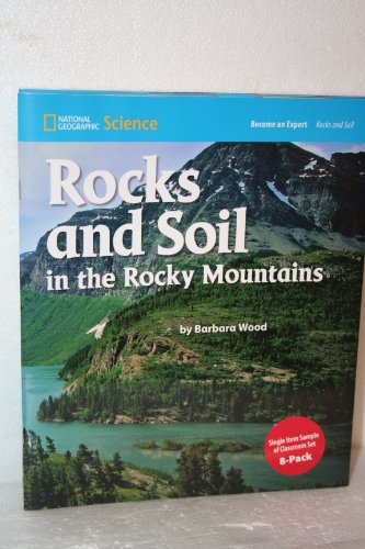 9780736255783: Become Expert Rocks and Soil InRocky Mtns