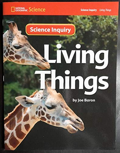 Stock image for National Geographic Science 1-2 (Life Science: Living Things): Science Inquiry Book (NG Science 1/2) for sale by SecondSale