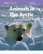 Stock image for National Geographic Science K (Life Science: Animals): Become an Expert: Animals in the Arctic for sale by Better World Books