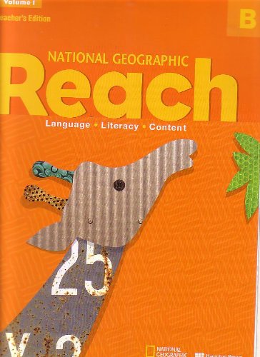 Imagen de archivo de NATIONAL GEOGRAPHIC REACH VOLUME 1, B TEACHERS EDITION SPIRAL BOOK AND 2 CD SET a la venta por Read&Dream