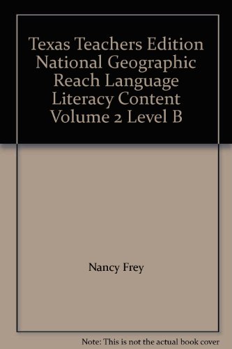 Beispielbild fr Texas Teachers Edition National Geographic Reach Language Literacy Content Volume 2 Level B zum Verkauf von HPB-Red