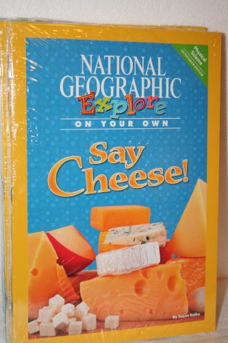 Stock image for National Geographic Science 4 (Physical Science: Explore On Your Own Pathfinder): Say Cheese! for sale by BooksRun