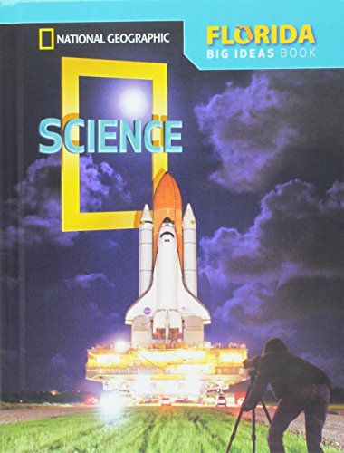 Imagen de archivo de National Geographic Science Grade 5 Big Ideas Book - Florida a la venta por Orion Tech