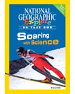 9780736284691: National Geographic Science 5 (Physical Science: Explore On Your Own Pathfinder): Soaring with Science, 8-pack