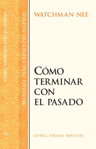 Stock image for Como Terminar con el Pasado for sale by Better World Books