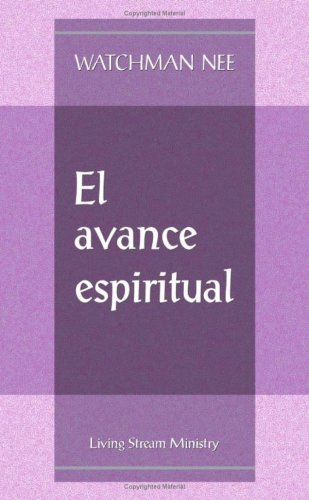 Stock image for Avance espiritual, El (Spanish Edition) for sale by Irish Booksellers