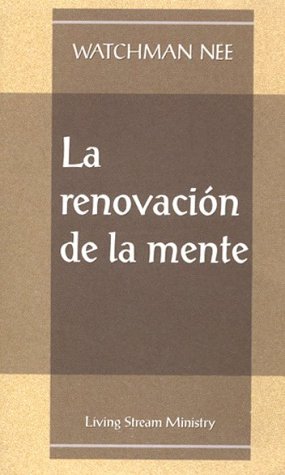 Stock image for Renovacin de la mente, La (Spanish Edition) for sale by GF Books, Inc.