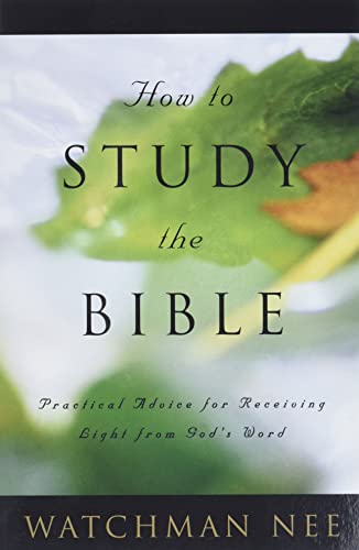 9780736304078: How to Study the Bible