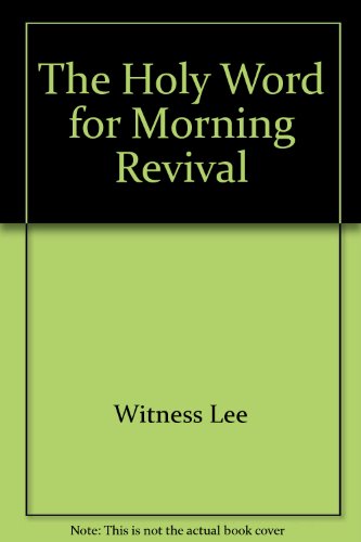 9780736307130: The Holy Word for Morning Revival (Crystallization- Study of Revelation, Volume Two)