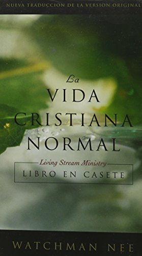 Vida cristiana normal, La (Estuche de 6 cintas) Libro en audio (Spanish Edition) (9780736308540) by Watchman Nee