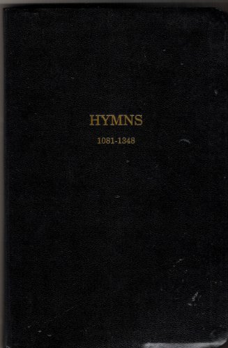 Stock image for Hymns 1081 - 1348 for sale by ThriftBooks-Atlanta