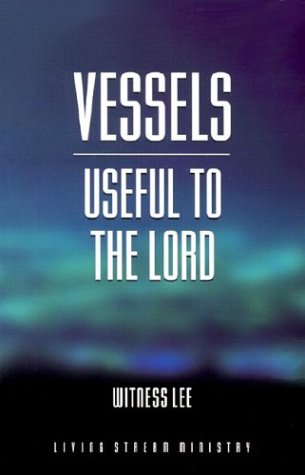 Beispielbild fr Vessels Useful to the Lord zum Verkauf von SecondSale