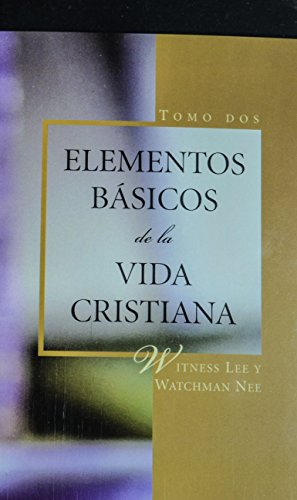 9780736322232: Elementos Basicos de la Vida Cristiana