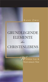 Stock image for Grundlegende Elemente des Christenlebens, Band 2 for sale by medimops