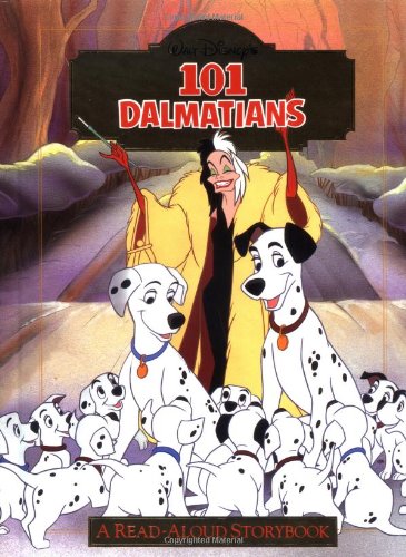 9780736401128: Disney's 101 Dalmatians (Read-aloud Storybook)