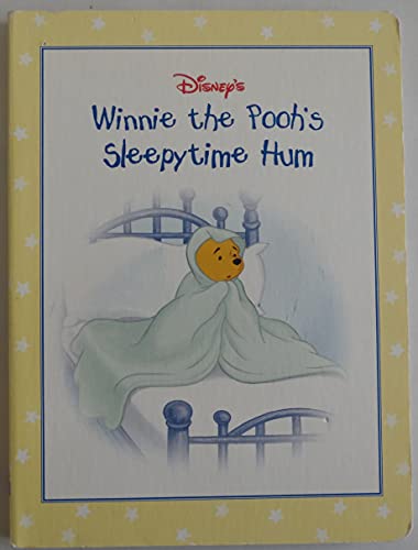 Beispielbild fr Disney's: Winnie The Pooh's Sleepytime Hum zum Verkauf von SecondSale