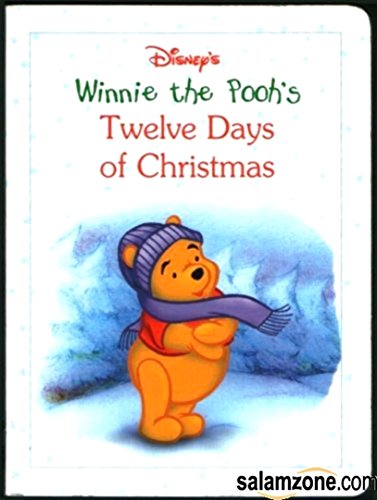 9780736402132: Disney's Winnie the Pooh's Twelve Days of Christmas
