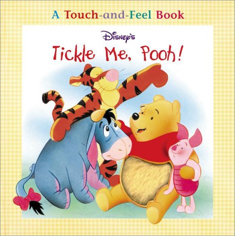 Stock image for Tickle Me, Pooh! (Touch-and-Feel) for sale by ThriftBooks-Atlanta