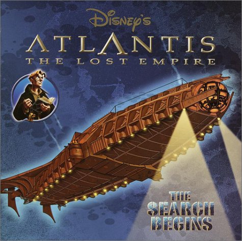 Beispielbild fr The Search Begins (Disney's Atlantis: The Lost Empire) zum Verkauf von Wonder Book