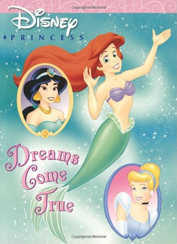 Stock image for Dreams Come True (Disney Princess) (Super Coloring Time) for sale by Once Upon A Time Books