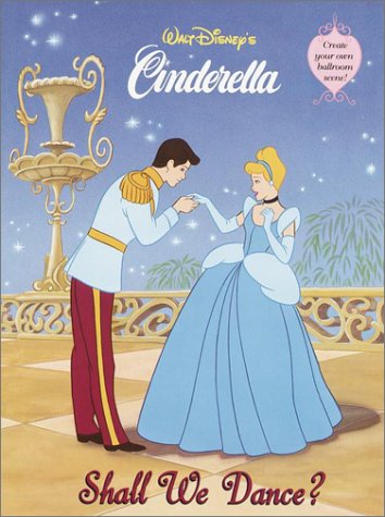 Stock image for Walt Disney's Cinderella: Shall We Dance? for sale by Book Lover's Warehouse