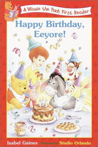 9780736411394: Happy Birthday, Eeyore! (Disney First Readers)