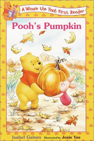Stock image for Pooh's Pumpkin (A Winnie the Pooh First Reader) for sale by Once Upon A Time Books