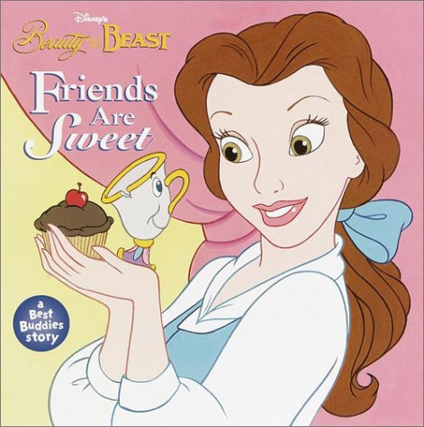 9780736411783: Friends Are Sweet (Pictureback Shape : Disney's Beauty and the Beast)